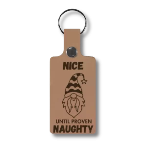 Leather keyring engraved with a Christmas theme: Nice until proven naughty